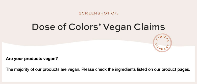 Is Dose of Colors Vegan?