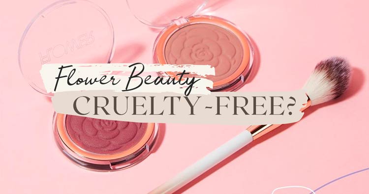 Is Flower Beauty Cruelty-Free?